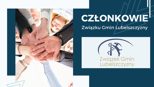 GMINY CZŁONKOWSKIE ZWIĄZKU GMIN LUBELSZCZYZNY