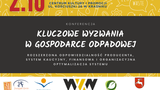 Kluczowe wyzwania w gospodarce odpadowej – rozszerzona odpowiedzialność producenta, system kaucyjny, finansowa i organizacyjna optymalizacja systemu