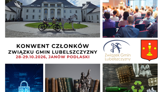 Konwent Członków Związku Gmin Lubelszczyzny, Janów Podlaski, 28-29.10.2026