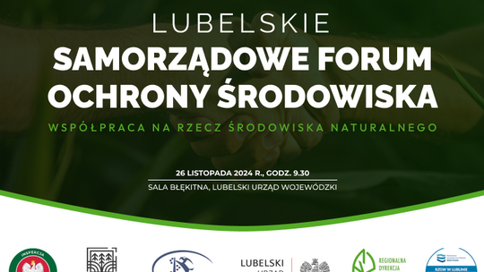 LUBELSKIE SAMORZĄDOWE FORUM OCHRONY ŚRODOWISKA