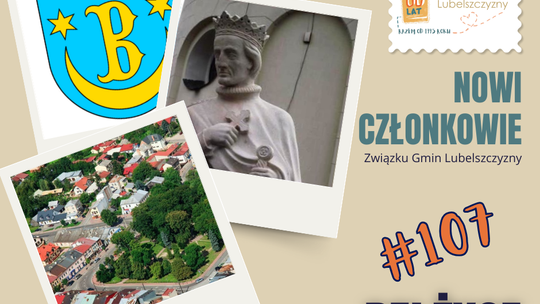 Witamy 107 Gminę Członkowską - Gminę Bełżyce!
