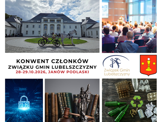 Konwent Członków Związku Gmin Lubelszczyzny, Janów Podlaski, 28-29.10.2026