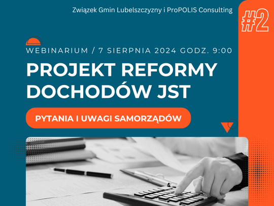 PROJEKT REFORMY DOCHODÓW JST - PYTANIA I UWAGI SAMORZĄDÓW