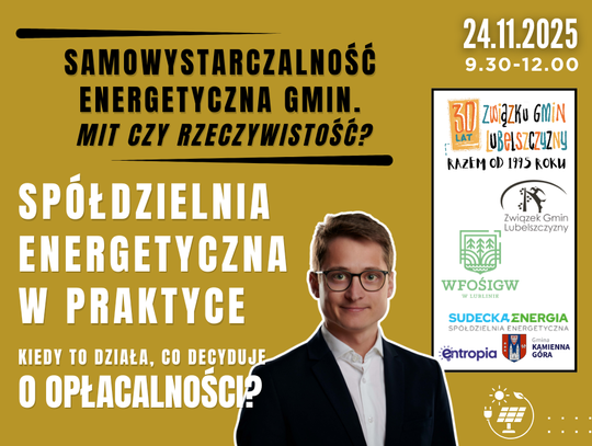 SAMOWYSTARCZALNOŚĆ ENERGETYCZNA GMIN. MIT CZY RZECZYWISTOŚĆ? SAMOWYSTARCZALNOŚĆ ENERGETYCZNA GMIN. MIT CZY RZECZYWISTOŚĆ?