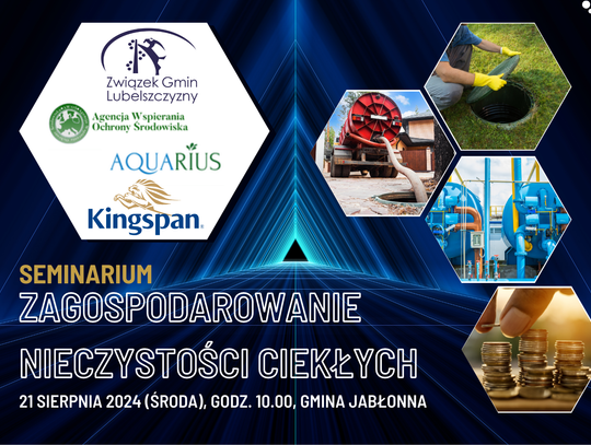 Seminarium ZAGOSPODAROWANIE NIECZYSTOŚCI CIEKŁYCH, 21 sierpnia 2024 (środa), godz. 10.00, Sala Konferencyjna Urzędu Gminy Jabłonna, Jabłonna Majątek 22