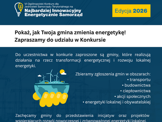 VI Ogólnopolski Konkurs dla Jednostek Samorządu Terytorialnego na Najbardziej Innowacyjny Energetycznie Samorząd – edycja 2026