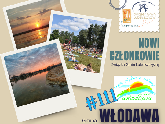 Witamy 111 Gminę Członkowską - Gminę WŁODAWA!