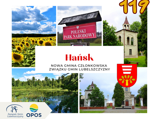 Witamy 119 Gminę Członkowską - Gminę Hańsk!