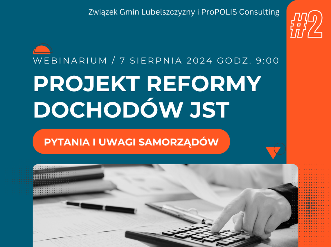 PROJEKT REFORMY DOCHODÓW JST - PYTANIA I UWAGI SAMORZĄDÓW