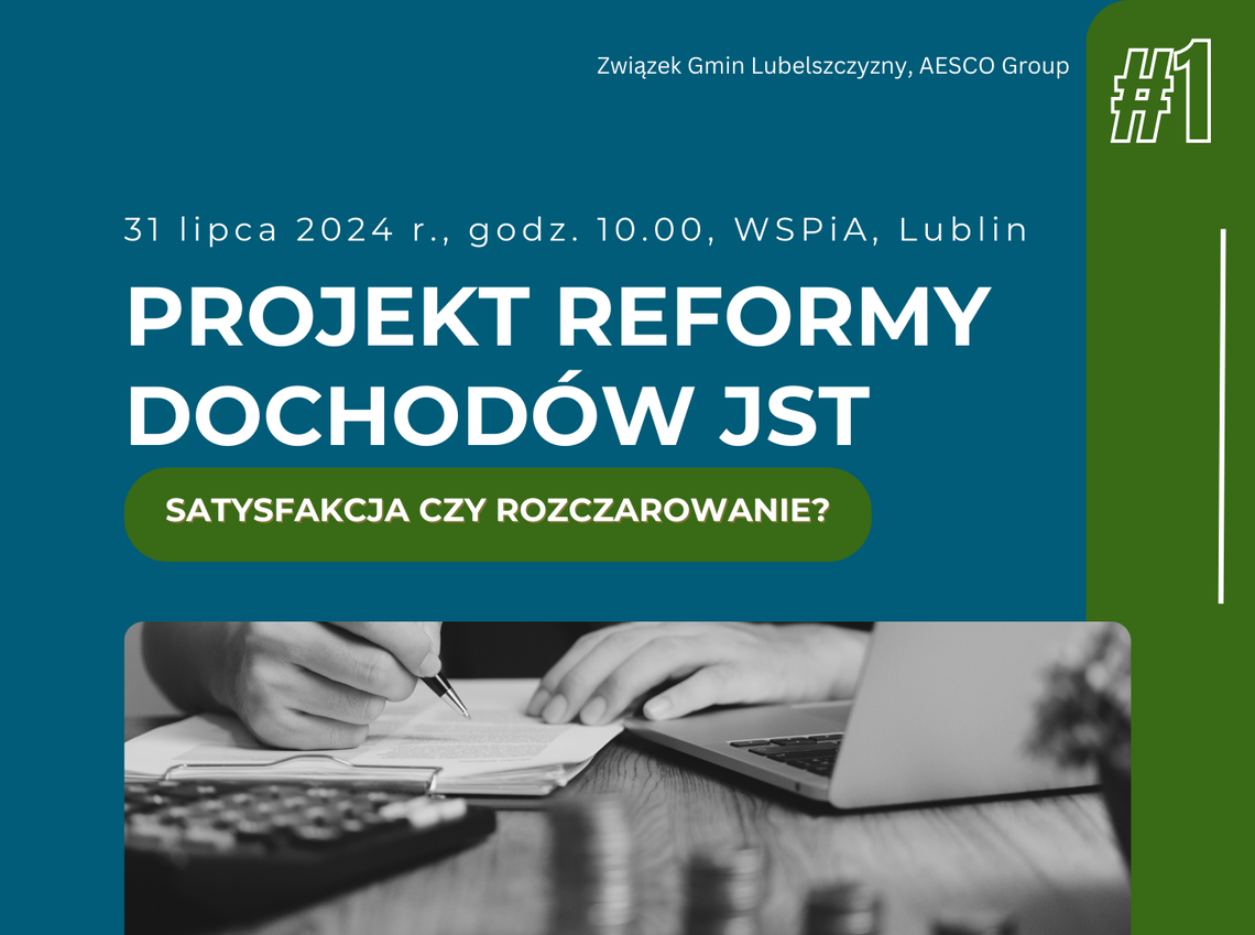 PROJEKT REFORMY DOCHODÓW JST — SATYSFAKCJA CZY ROZCZAROWANIE?