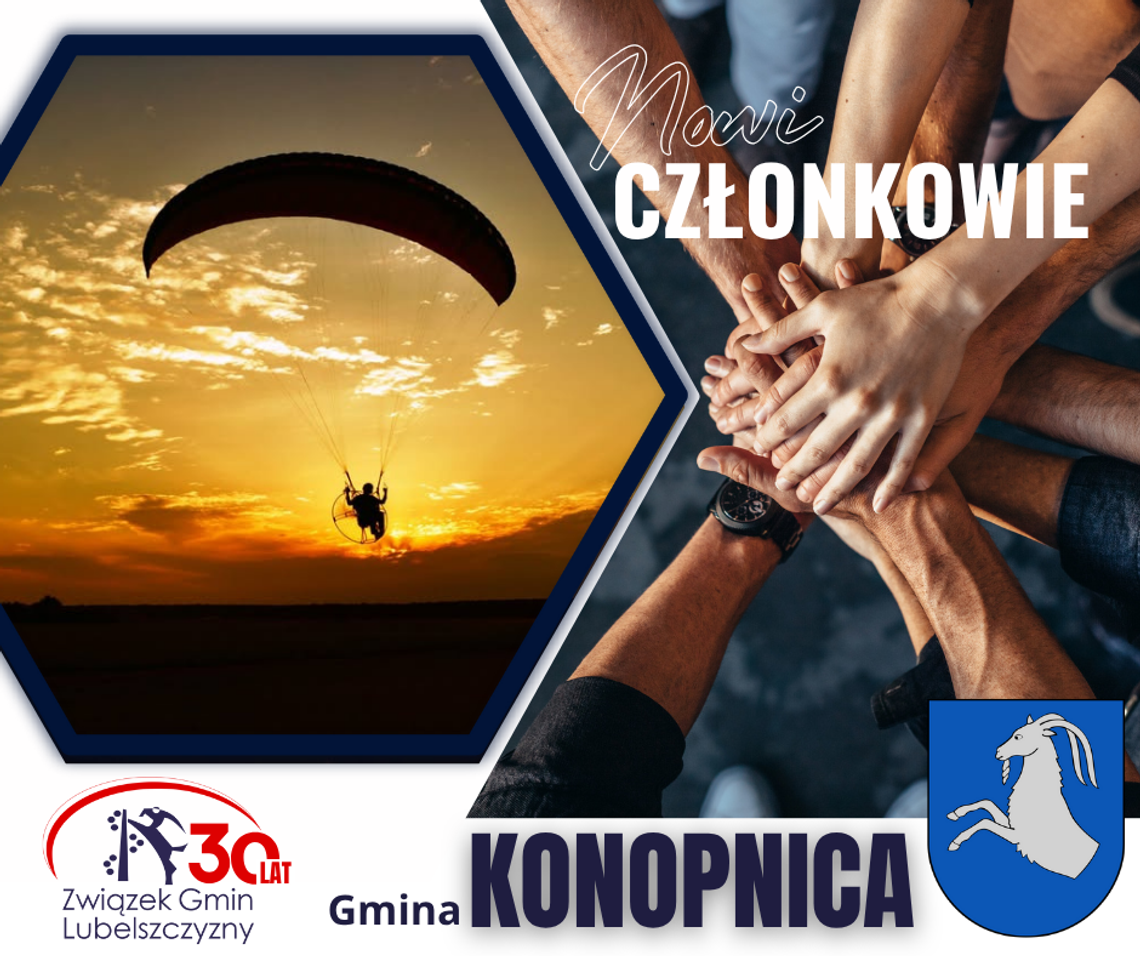 Witamy 104 Gminę Członkowską - Gminę KONOPNICA!