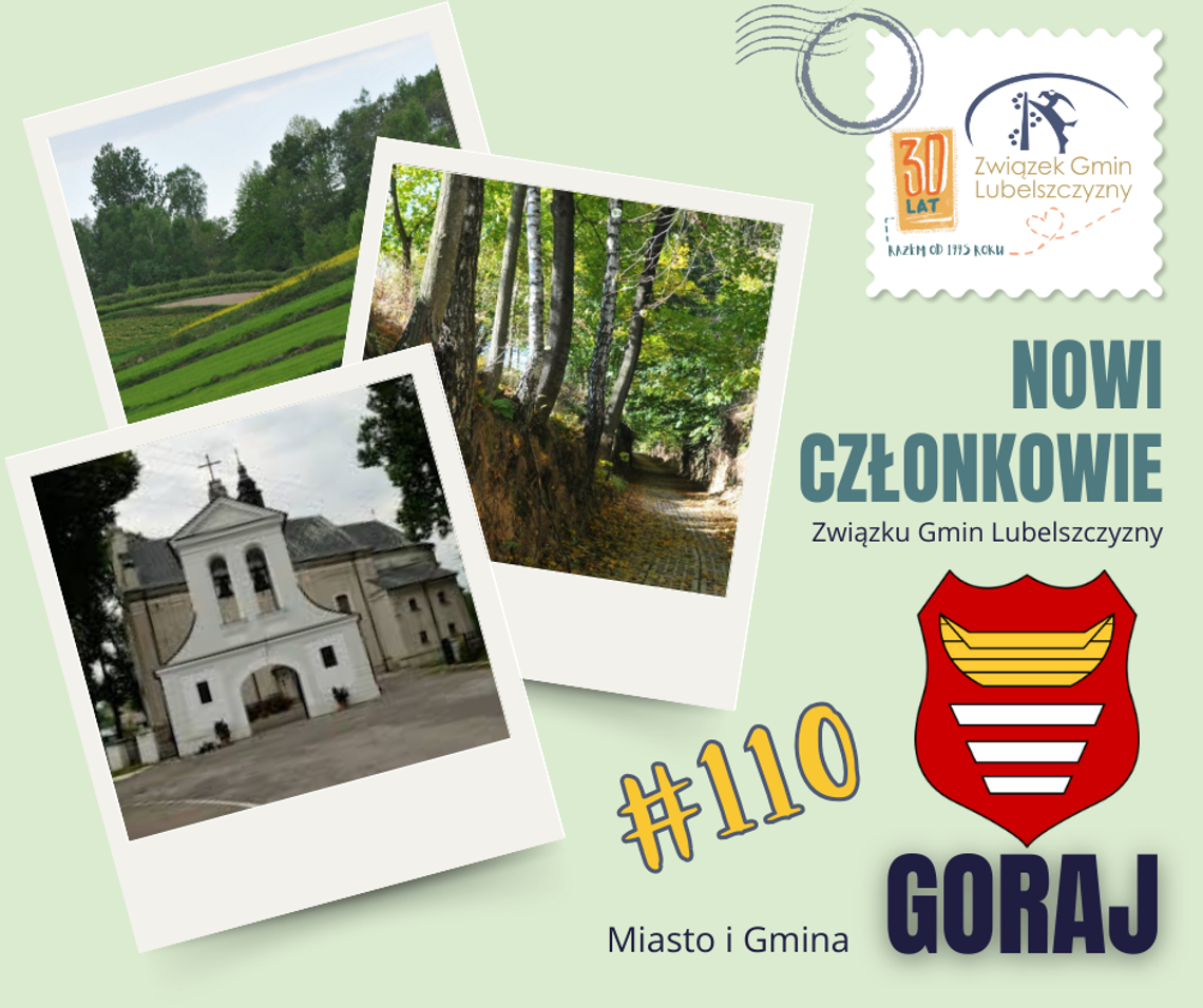 Witamy 110 Gminę Członkowską - Miasto i Gminę GORAJ!